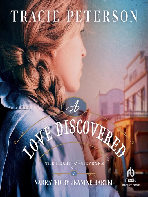 Title details for A Love Discovered by Tracie Peterson - Available